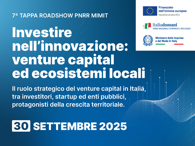 Investire nell’Innovazione: venture capital ed ecosistemi locali