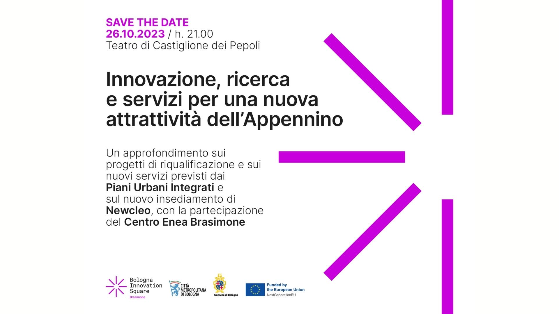 BIS Brasimone - Innovazione, ricerca e servizi per una nuova attrattività dell'Appennino