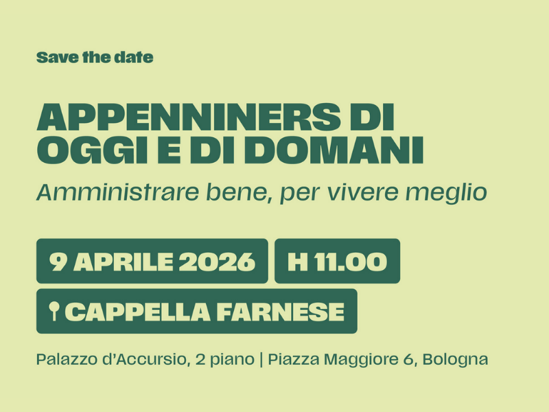 Appenniners di oggi e di domani. Amministrare bene, per vivere meglio.